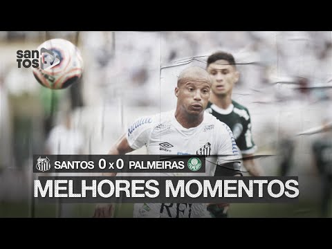 SANTOS 0 X 0 PALMEIRAS | MELHORES MOMENTOS | PAULISTÃO (29/02/20)