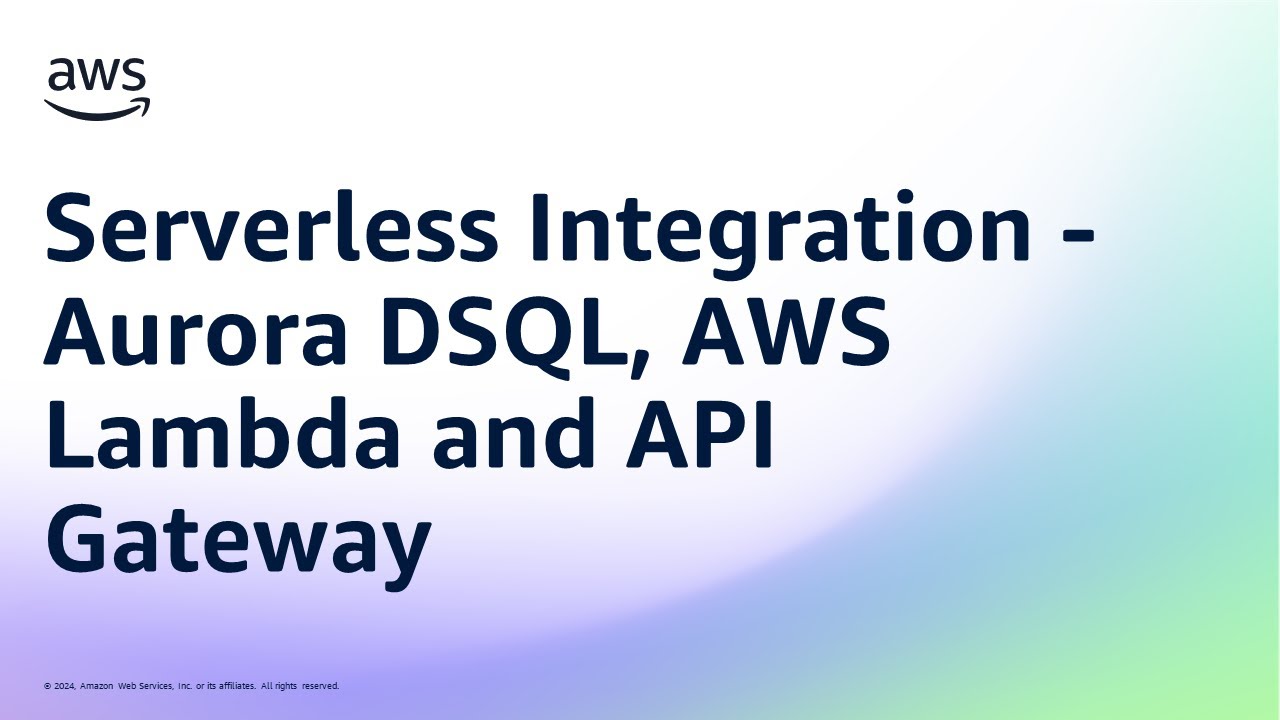 Demo - Serverless Integration - Aurora DSQL, AWS Lambda and API Gateway | Amazon Web Services