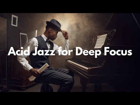One Hour Cozy Afternoon With Acid Jazz For Focus Distraction | Cut Off Distraction With Jazz Music