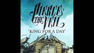 Download lagu Pierce the Veil King for a Day Ft. Kellin Quinn mp3