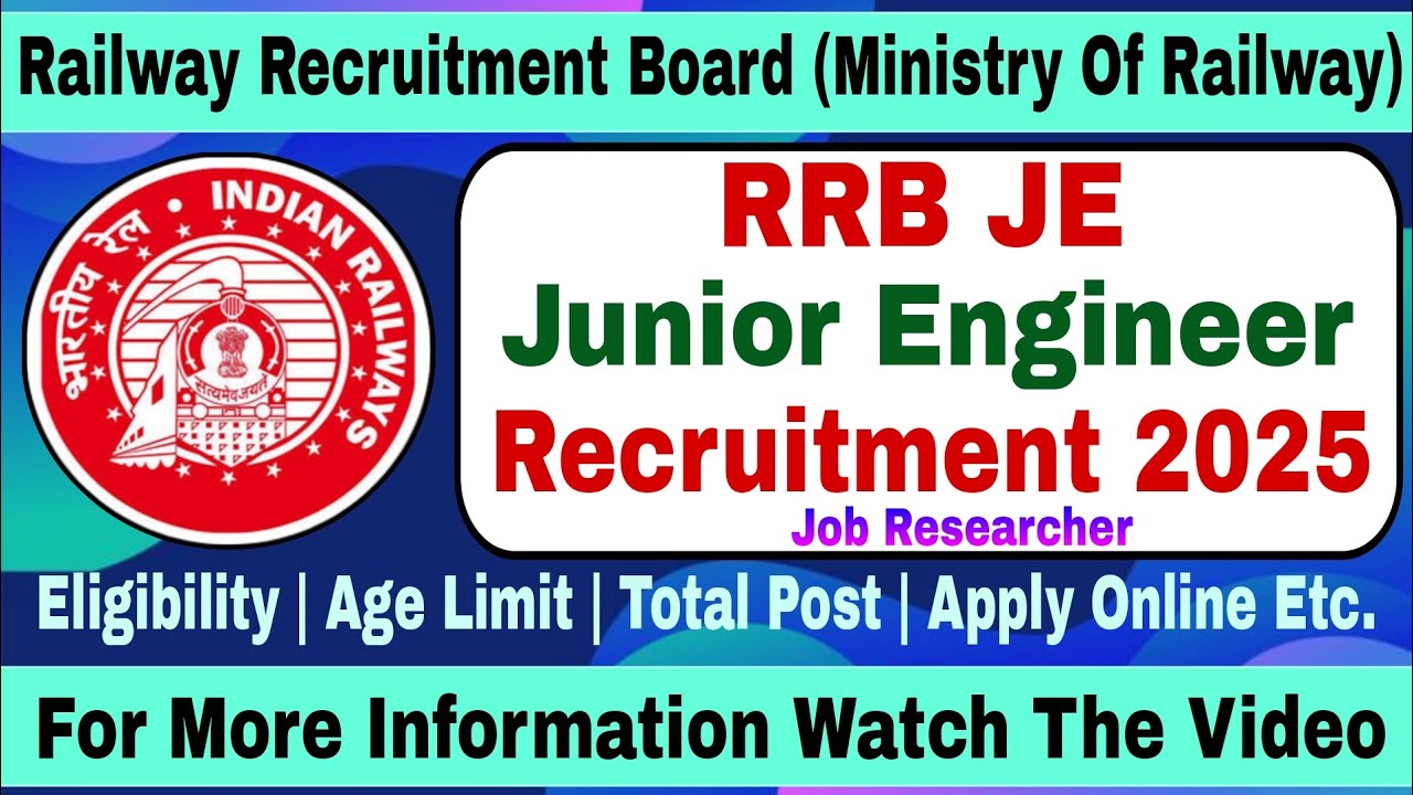 Railway RRB Junior Engineer JE Recruitment 2025 | Apply Online for 2570 Posts