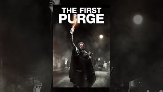 The First Purge