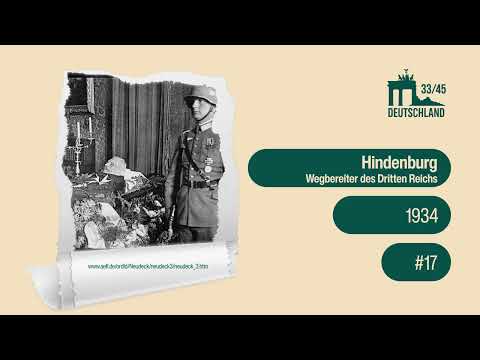 #34.17 Hindenburg: Pioneer of the Third Reich
