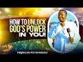 How To Unlock God S Power In You Insight Bro Ronnie Makabai