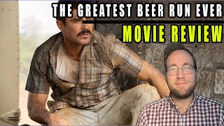 The Greatest Beer Run Ever - Movie Review - Will This Have the Same Universal Appeal as Green Book?