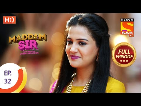 Maddam Sir - Ep 32 - Full Episode - 24th July 2020