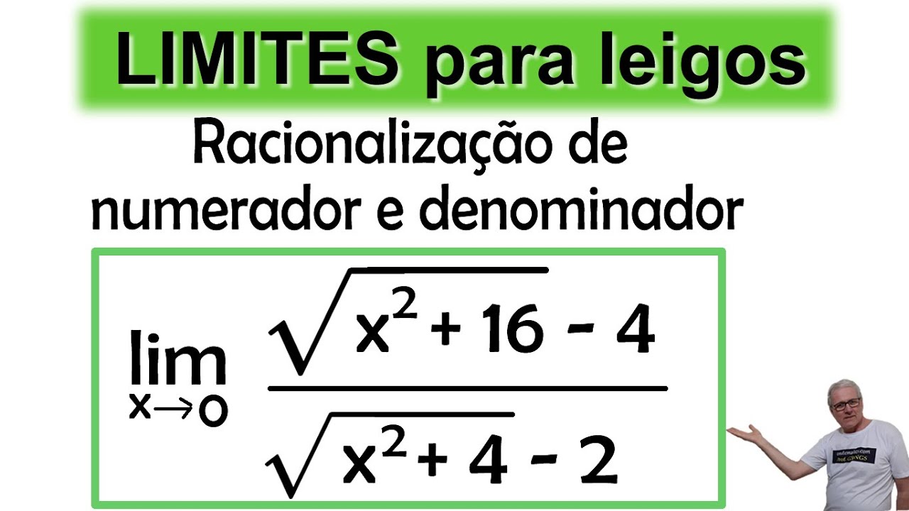 GRINGS - Exercício clássico de LIMITES: Racionalização de numerador e denominador