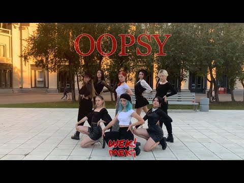 [KPOP IN PUBLIC RUSSIA] WEKI MEKI 위키미키 - OOPSY cover by HIGH HEELS