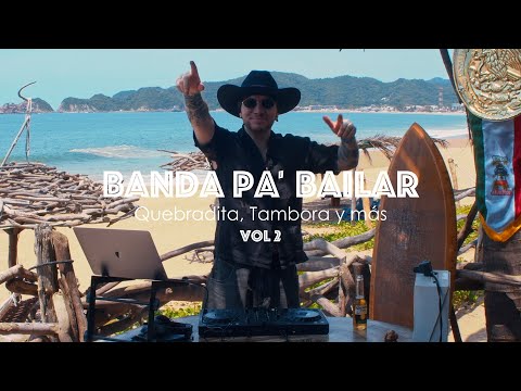 🇲🇽 DANCE BAND MIX Vol 2 || Quebradita Moviditas || September 15th Mix 🇲🇽 || DJ JET DRAGO