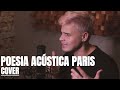 Poesia Acústica Paris - Luccas Carlos | Xamã | Chris | Froid | Cover Acústico NAGE Poesia Acústica Paris - Luccas Carlos | Xamã | Chris | Froid | Cover Acústico NAGE