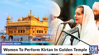 Women To Perform Kirtan In Golden Temple