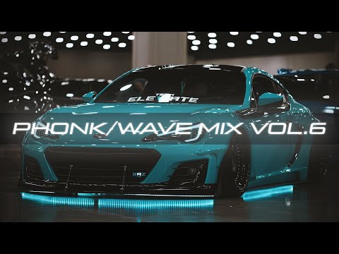 Skeler, SAGE, MRJay, SHEXPIR, ROUDS - Vol.6 Mix (Phonk/Wave)