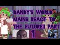 Past Dandy S World MAINS React Part 1 ANGST FULL