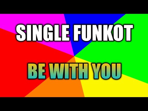Dj single funkot || Be Whit You || house musik
