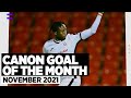 CANON GOAL OF THE MONTH | NOVEMBER 2021