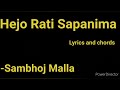 Seto Ghoda |Heja Rati Sapanima| Sambhoj Malla lyric and chords