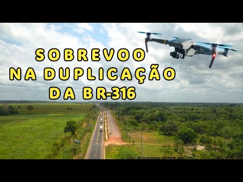 Sobrevoo na duplicação da BR-316 Castanhal-Santa Maria do Pará.