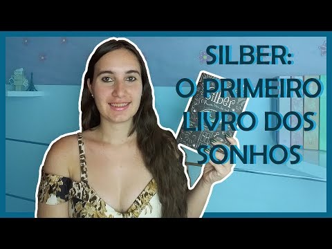 SILBER: O PRIMEIRO LIVRO DOS SONHOS - Kerstin Gier