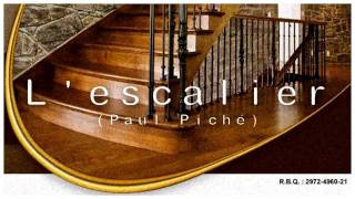 L&#39;escalier-Paul Piché/Narration/Extraits