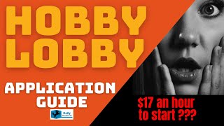 Hobby Lobby Application Guide to Getting Hired Fast
