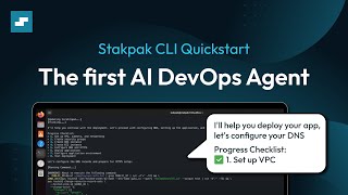 Stakpak CLI QuickStart: The First AI DevOps Agent (part 1)