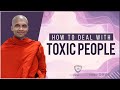 How To Deal With Toxic People Buddhism In English Q A