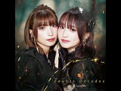 fripSide - sister's noise  version 2022(Audio)