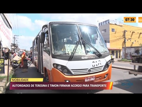 Autoridades de Teresina e Timon firmam acordo para melhor mobilidade intermunicipal 17 03 2021