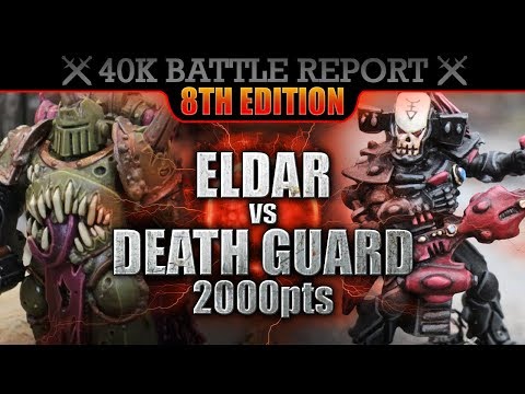 Death Guard vs Eldar Warhammer 40000 Battle Report 2000pts S7:E41 SENSE OF DOOM!
