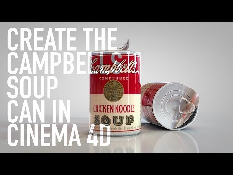 HOW TO MODEL A SOUP CAN IN CINEMA 4D | TUTORIAL