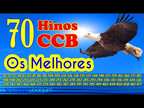 70 HINOS - Os Melhores e Mais Lindos HINOS CCB - A Graça Inefável de Deus - HINOS DE LOUVORES A DEUS