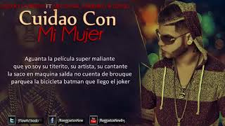 Alexio La Bestia Ft Arcangel Farruko Y Genio   Cuidao Con Mi Mujer Letra