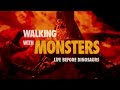 Walking With Monsters 2005 Intro