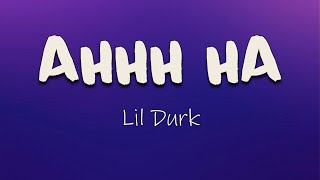 Lil Durk - AHHH HA (Lyrics) | Don