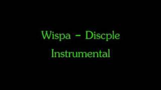 Wispa Productions - Disciple Instrumental