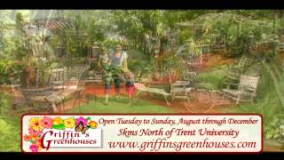preview picture of video 'Griffin's Greenhouses - CHEX TV Commercial - Summer 2012'