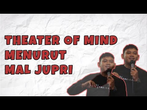 theater-of-mind-menurut-jupri
