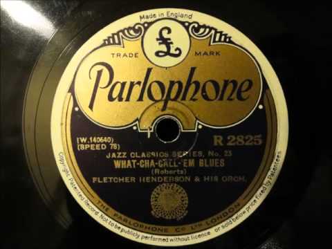 Fletcher Henderson - What-cha-call-em Blues