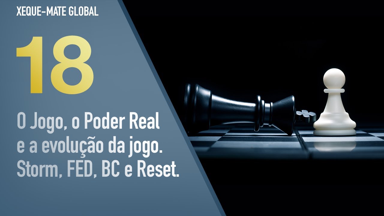 XMG 18 - O Jogo, o Poder Real e a evolução da jogo. Storm, FED, BC e Reset.
