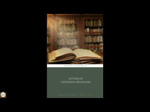 Letters of Catherine Benincasa by Catherine Benincasa — free full audiobook