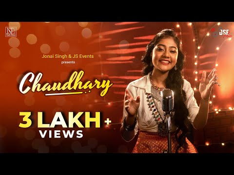 Chaudhary | Official Video | Rajasthani Folk Song | Anushka | Nilanjn | Tushar | JSE Music