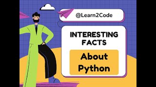 Fun Facts About Python