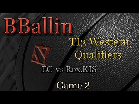 EG vs Rox.KIS (TI3 Western Qualifiers) Game 2