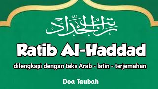 Download lagu SPESIAL‼ Dzikir Sore Rotibul Haddad - Teks dan Terjemah ( Ratib Al Haddad ) mp3