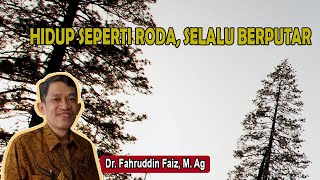 Download lagu Ngaji Filsafat | Hidup seperti roda selalu berputar | Fahruddin Faiz mp3