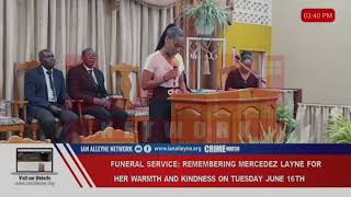 A Special Thank You to Ian Alleyne - Mercedez Layne Funeral