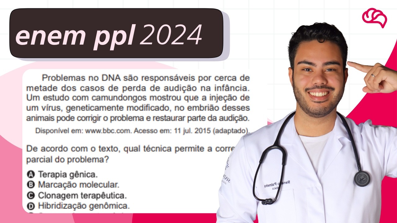Resolução em Vídeo — Questão 134 ENEM 2024 PPL