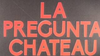 Château Flight ‎-- La Pregunta (Beau Dub Version)