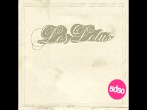 Los Lotus - 50/50 [2007][Full Album]