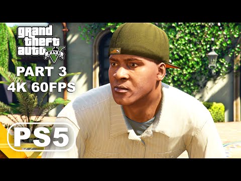 GRAND THEFT AUTO 5 PS5 Gameplay Walkthrough Part 3 - GTA 5 PS5 Ultra Graphics 4K 60FPS